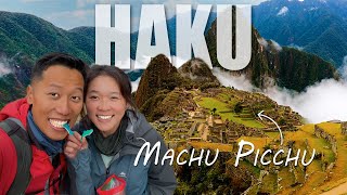 HAKU MACHU PICCHU! 4 days on the Classic INCA TRAIL
