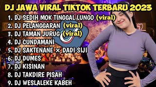 DJ MANOT|| SEDIH MBOK TINGGAL LUNGO KAREPKU YOWES RAPOPO VIRAL TIKTOK DJ JAWA FULL ALBUM TERBARU2023