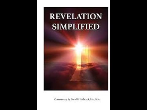 Simplifying The Book Of Revelation Part 1 Overview - YouTube