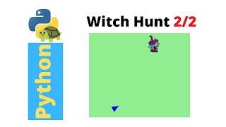 Python Turtle Graphics Tutorial - Witch Hunt Game, 2/2