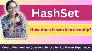 Core JAVA: How does HashSet work internally? Implementation | Why are its elements unique?