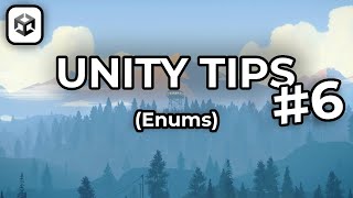 Unity Tips - Episode 6 (How To use Enums)