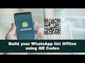 How to use WhatsApp QR Codes to build your list and get signups at your local business