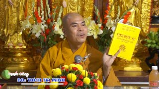 CHỦ ĐỀ: 12 ĐẠI NGUYỆN CỦA PHẬT DƯỢC SƯ