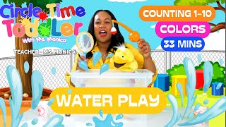 Toddler Lessons | Counting | Learn Colors | Day of the Week | Songs for Kids | Water Play