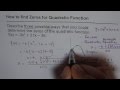 Find Zeros for Quadratic Equation Using 3 Different Methods