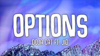 Doja Cat - Options (Lyrics) Ft. JID