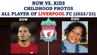 🔴 Now vs. Kids | Childhood Photos of LIVERPOOL Player #football  2022/2023 ⚽️ #liverpool #viral