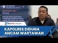 Kapolres Nagekeo Diduga Ancam Wartawan Tribun di Grup WhatsApp, Propam Polda NTT Turun Tangan