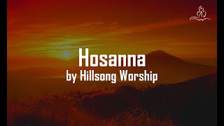 Hosanna - Hillsong Worship - With Lyrics