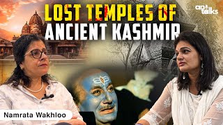 Lost Temples of Ancient Kashmir  | Hindu Temples | Shiv Temples | Anutalks | Podcast