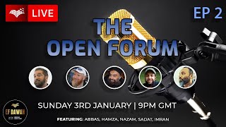 The Open Forum | Episode 2