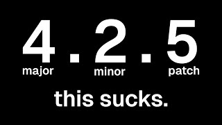 It's time to fix semantic versioning