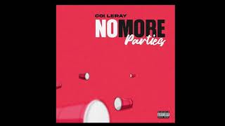 Coi Leray - No More Parties (OFFICIAL INSTRUMENTAL!!) (ReProd. @gl.occ on IG)
