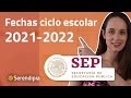 Calendario Escolar 2021-2022 de la SEP: consúltalo aquí