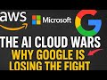 The AI Cloud Wars: Why Google Is Losing the Fight Against Amazon & Microsoft