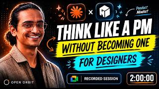 How PMs Actually Think (And Why Designers Don't) | Open Orbit by Osiflow