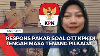 OTT KPK ke Cagub Bengkulu Petahana di Masa Tenang, Pakar: Bukan yang Pertama