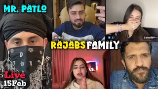 Rajabs Family \u0026 Mr Patlo  Live 15th Feb  Rajab and Haider #youtubelive #rajabsfamily #bigfun