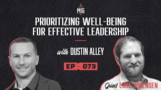 Prioritizing Well-Being for Effective Leadership