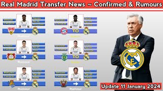 Real Madrid Transfer News ~ Confirmed & Rumours With Kimmich ~ Transfer Winter January 2024