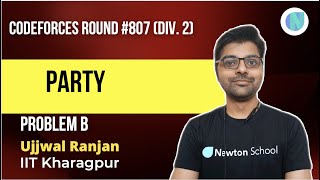 Codeforces Round #810 (Div. 2) | problem B | Party | Newton School
