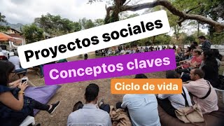 Proyectos sociales    conceptos clave