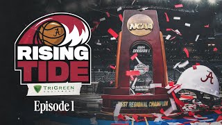 Rising Tide | Season 2 | Episode 1 | Alabama Men's Basketball