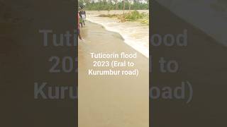 flood 2023 (Eral to Kurumbur)