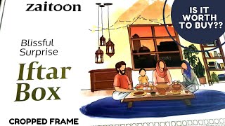 Zaitoon Iftar Box | Unboxing| Is it worth to buy? How many items inside? is it tasty? Cropped frame