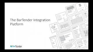 Explore integrations with BarTender