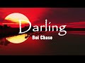 boi chase darling lyrics loop