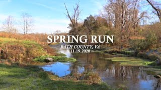 Fly Fishing Spring Run, VA