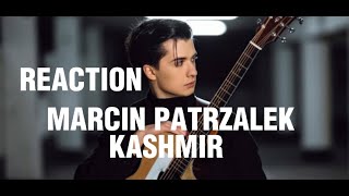 Marcin - Kashmir on One Guitar  REACTION #marcinpatrzalek #acousticguitar