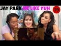 JAY PARK ME LIKE YUH MV REACTION || TIPSY KPOP REACTION
