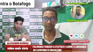 Pós jogoPalmeiras vence o Atlético-go e assume a liderança do campeonato brasileiro Seguir o líder