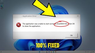 The application was unable to start correctly (0xc0000142) in Windows 11/10/8/7 - How To Fix Error ✅