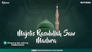 🔴Live Streaming Majelis Rasulullah SAW Madura