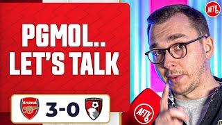 PGMOL.. Let's Talk Now! (James) | Arsenal 3-0 Bournemouth