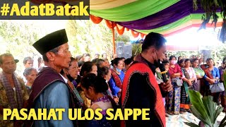 PASAHAT ULOS SAPPE di Ulaon Saur Matua. #AdatBatak #BudayaBatak