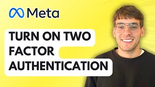 How to Turn on Two Factor Authentication Requirement in Meta Business Manager [2026 Full Guide]