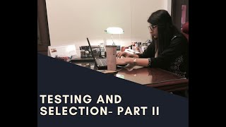 Testing and Selection- Part 2 #test #criteria #selection #tools #interview
