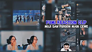 FUMI REACTION CLIP ( MOJI DAN FURQON MAIN CEWE )🔷⏸️