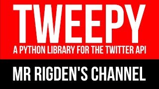 Tweepy: a Python Library for the Twitter API