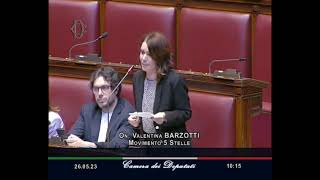 Valentina Barzotti - M5S Camera -  Intervento in Aula  - 26/05/23