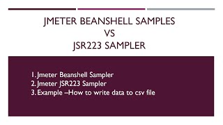 Jmeter Beanshell Vs JSR223 Sampler with Example How to write data to csv