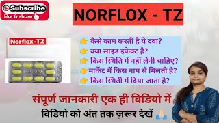 NORFLOX -TZ (full review) हिन्दी में।।