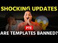 URGENT PTE ALERT | ARE TEMPLATES BANNED? | Describe image and retell lecture changes