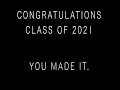 Congratulations Class of 2021