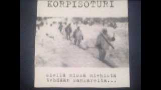 Korpisoturi - Siellä Missä Miehistä Tehdään Sankareita... [FULL ALBUM]